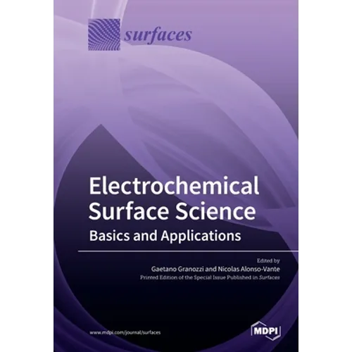 Electrochemical Surface Science: Basics and Applications