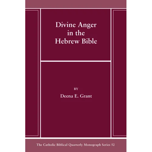 Divine Anger in the Hebrew Bible