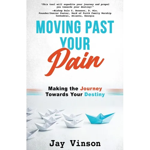 Moving Past Your Pain
