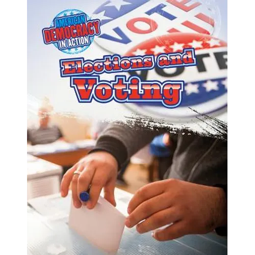 Elections and Voting