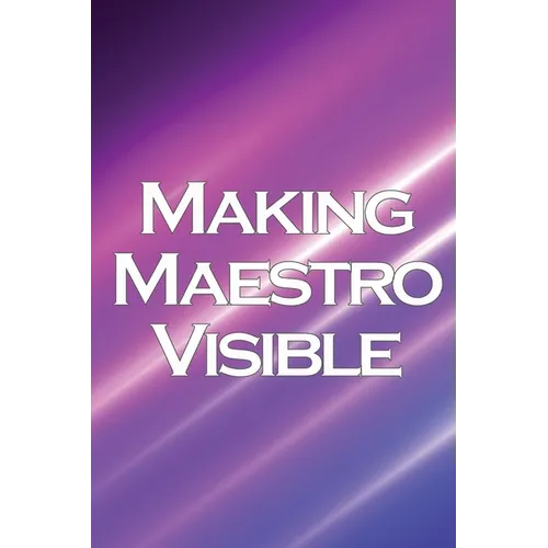 Making Maestro Visible: Realise Success in Network Marketing