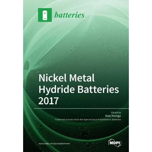 Nickel Metal Hydride Batteries 2017