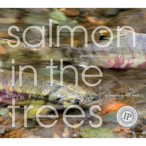 Salmon in the Trees: Life in Alaska's Tongass Rain Forest [With CD (Audio)]