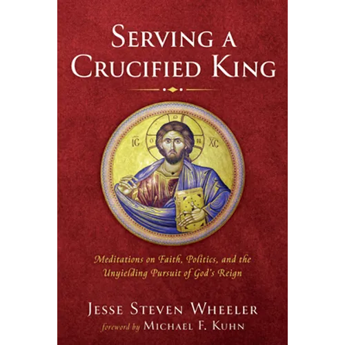 Serving a Crucified King
