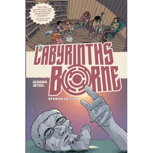 Labyrinths Borne: Spanish Edition