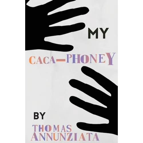 My Cacaphoney