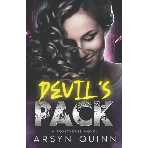 Devil's Pack: A Toxicverse Novel