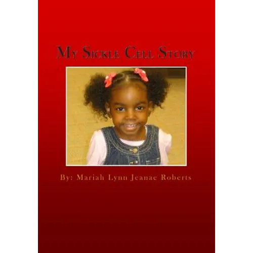 My Sickle Cell Story
