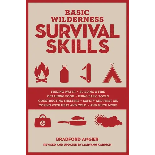 Basic Wilderness Survival Skills, Revised and Updated