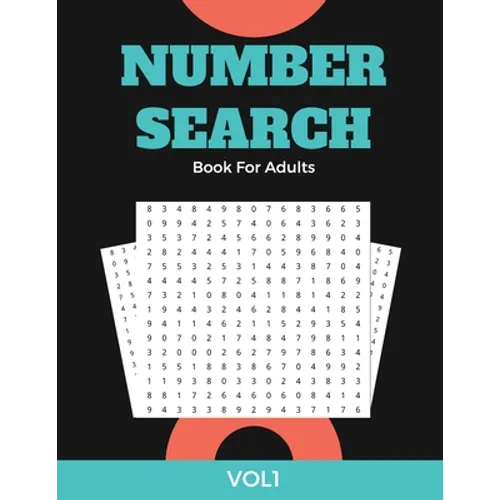 Number Search Book For Adults VOL1: Large Print Puzzle Book Gift With Solutions