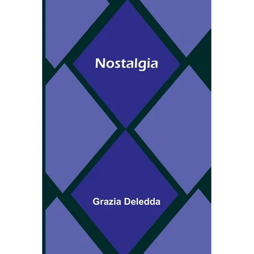 Nostalgia