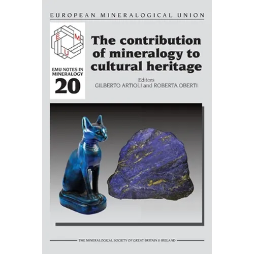 The Contribution of Mineralogy to Cultural Heritage
