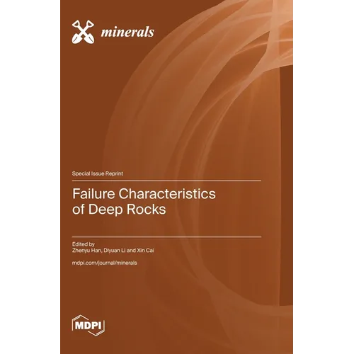 Failure Characteristics of Deep Rocks