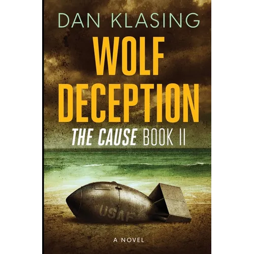 Wolf Deception: The Cause Book II