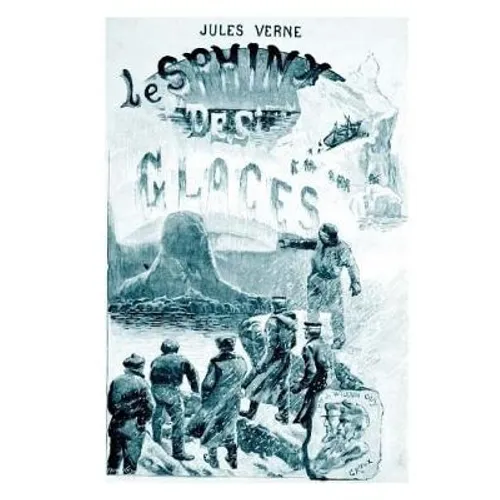 An Antarctic Mystery: Illustrated