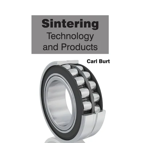 Sintering: Technology and Products
