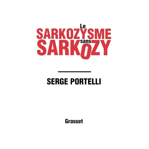 Le sarkozysme sans Sarkozy