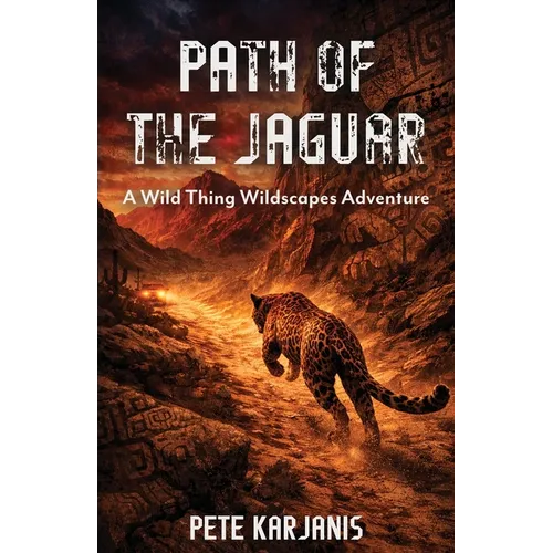Path of the Jaguar: A Wild Thing Wildscapes Adventure