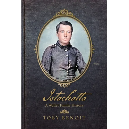 Istachatta: A Waller Family History