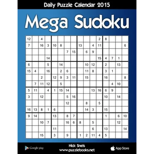 Daily Mega Sudoku 16x16 Puzzle Calendar 2015
