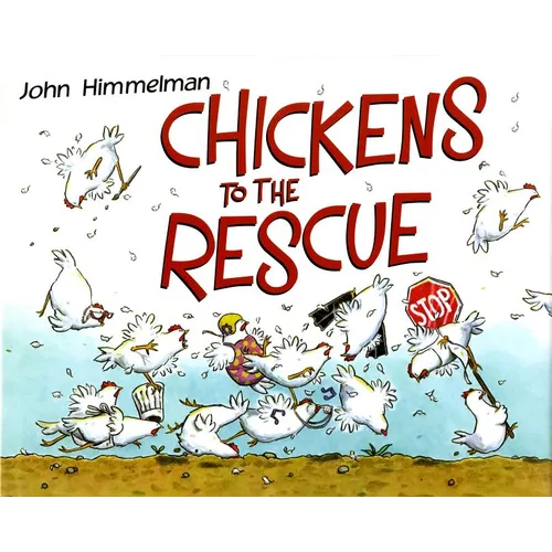 Chickens to the Rescue