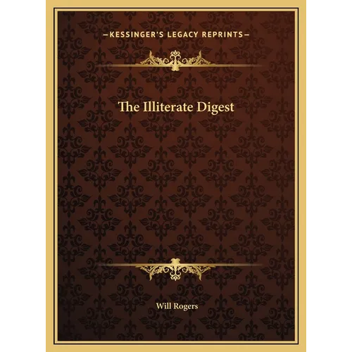 The Illiterate Digest