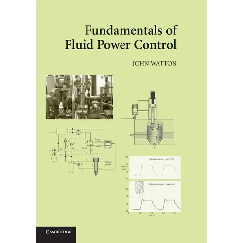 Fundamentals of Fluid Power Control