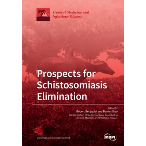 Prospects for Schistosomiasis Elimination