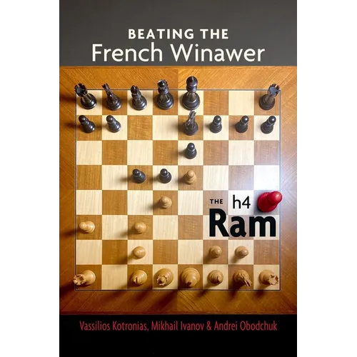 Beating the French Winawer: The H4 RAM