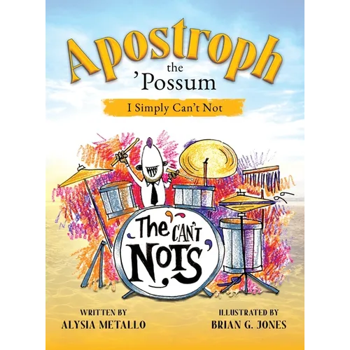 Apostroph the 'Possum: I Simply Can't Not