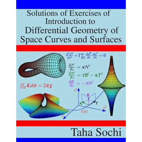 Solutions of Exercises of Introduction to Differential Geometry of Space Curves and Surfaces