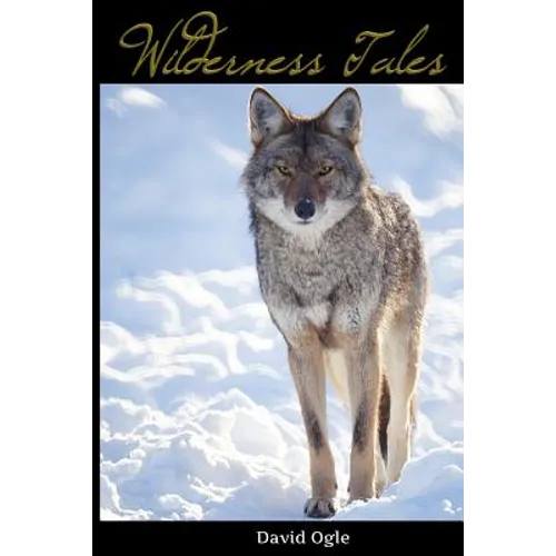 Wilderness Tales
