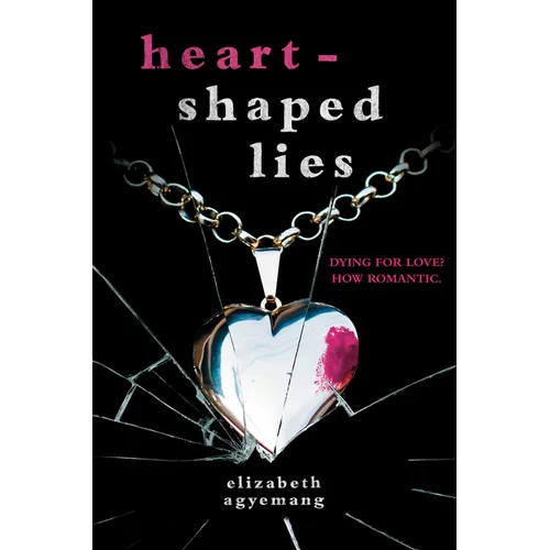 Heart-Shaped Lies