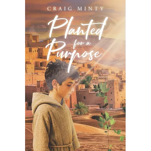 Planted For a Purpose
