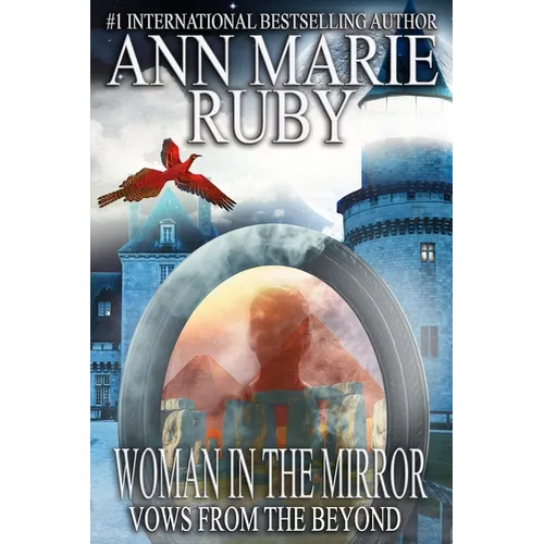Woman In The Mirror: Vows From The Beyond