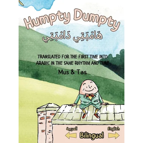 (Nursery Rhymes in English and Arabic) Humpty Dumpty هَامْبَتِي دَا 