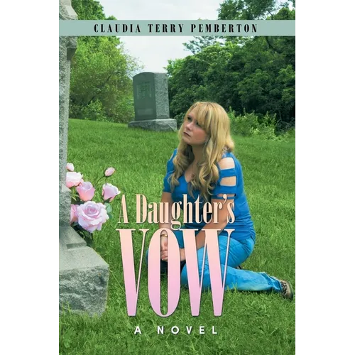 A Daughter's Vow