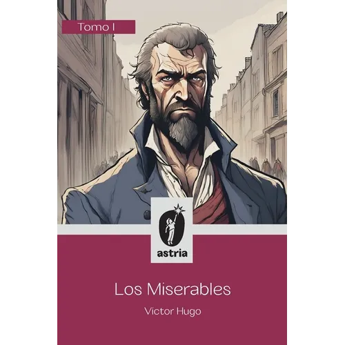 Los Miserables Tomo I