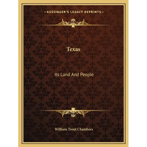 Texas: Its Land And People