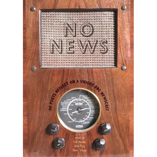 No News: 90 Poets Reflect on a Unique BBC Newscast