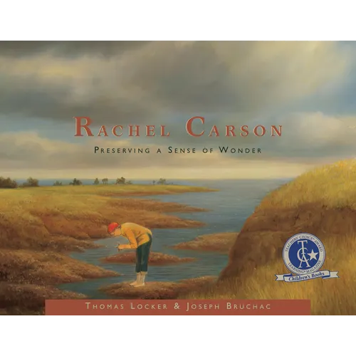 Rachel Carson: Perserving a Sense of Wonder