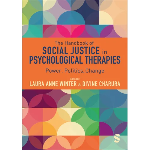 The Handbook of Social Justice in Psychological Therapies