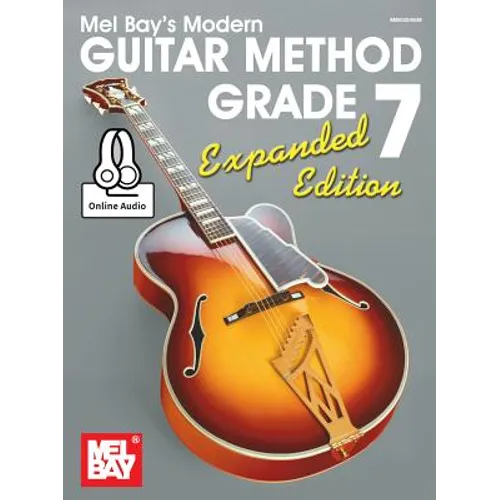 Modern Guitar Method Grade 7, Expanded Edition