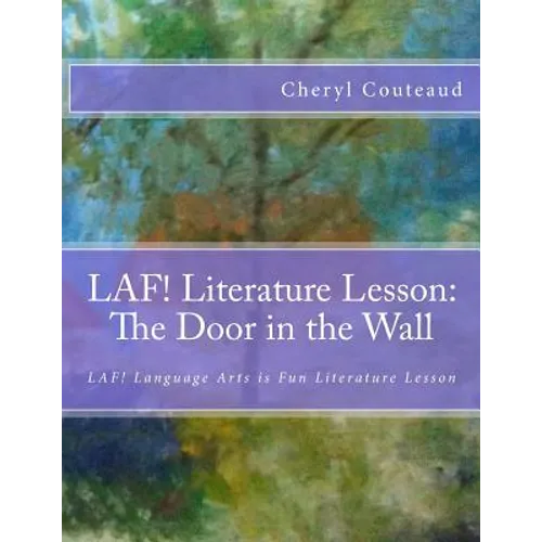 LAF! Literature Lesson: The Door in the Wall by Marguerite de Angeli: LAF! Language Arts is Fun Literature Lesson