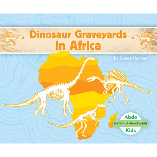 Dinosaur Graveyards in Africa