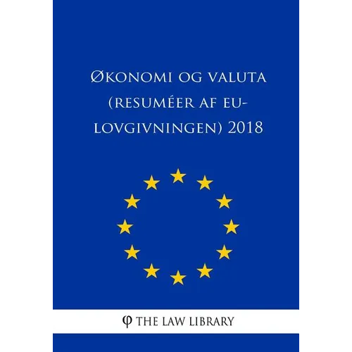 Økonomi og valuta (Resuméer af EU-lovgivningen) 2018