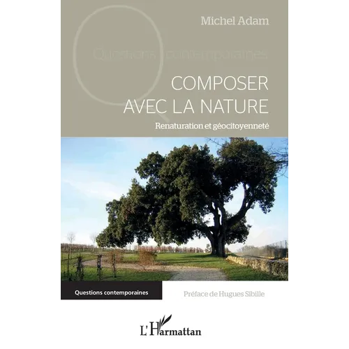 Composer avec la nature: Renaturation et géocitoyenneté