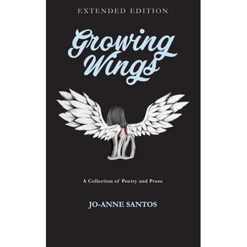 Growing Wings: Extended Edition