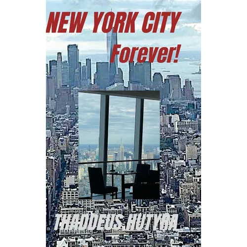 New York City Forever!