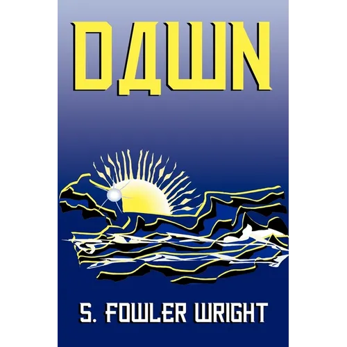 Dawn: A Novel of Global Warming